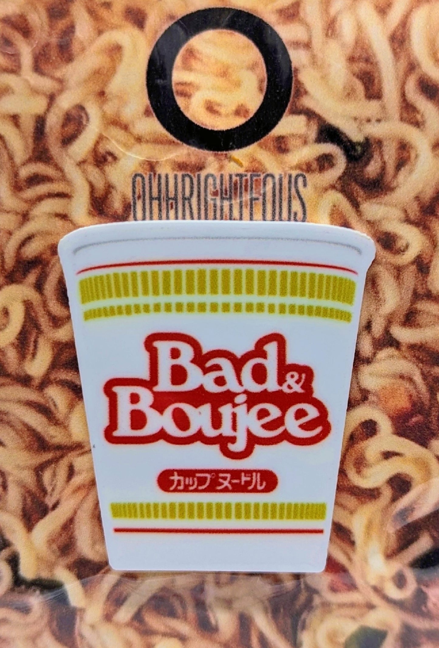 Boujee Noodle Cup Pin