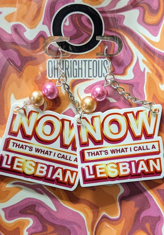 Now that's what I call Lesbian Earrings